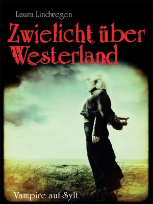 cover image of Zwielicht über Westerland